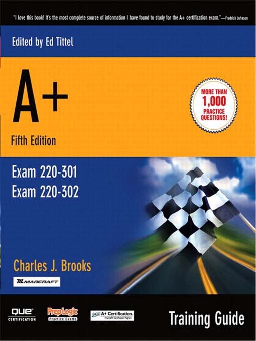 Title details for A+ Certification Training Guide, (Exam 220-301, Exam 220-302) by Craig Forrest Mathews - Available